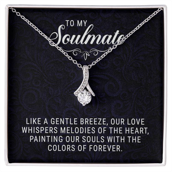 To My Soulmate - Allruing Beauty Necklace