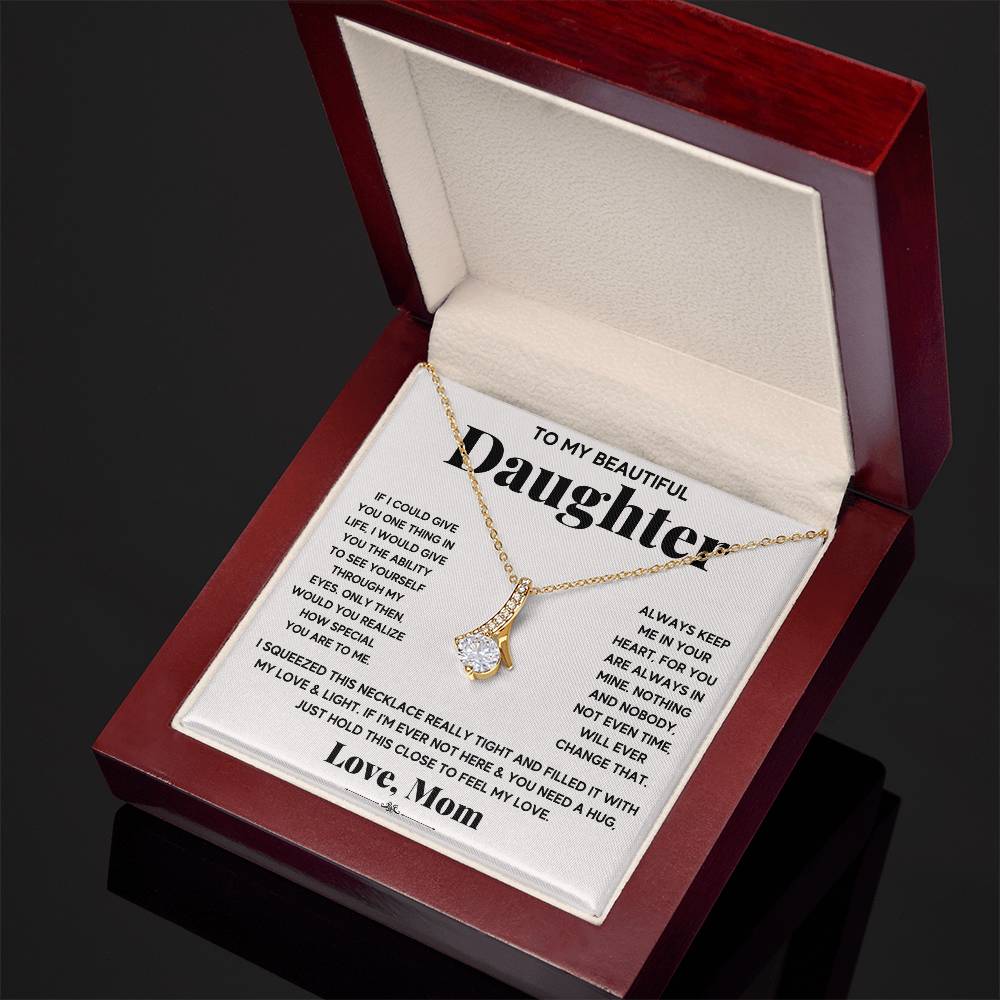 My Daughter My Everything - Alluring Beauty Necklace