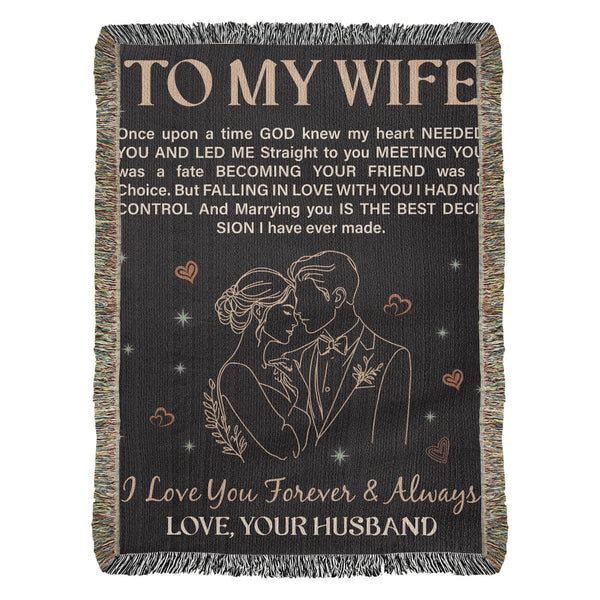 To My Wife - Heirloom Blanket